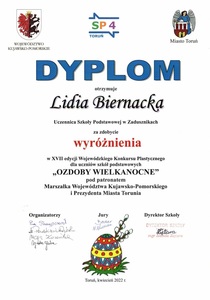 Dyplom dla Lidii Biernackiej - wyróżnienie w XVII Wojewódzkim Konkursie Plastycznym "Ozdoby wielkanocne" pod patronatem Marszałka Województwa Kujawsko - Pomorskiego i Prezydenta Miasta Torunia