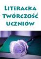 Literacka twórczość uczniów