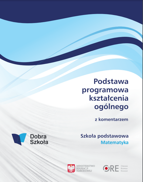 Podstawa programowa kształcenia ogólnego - matematyka
