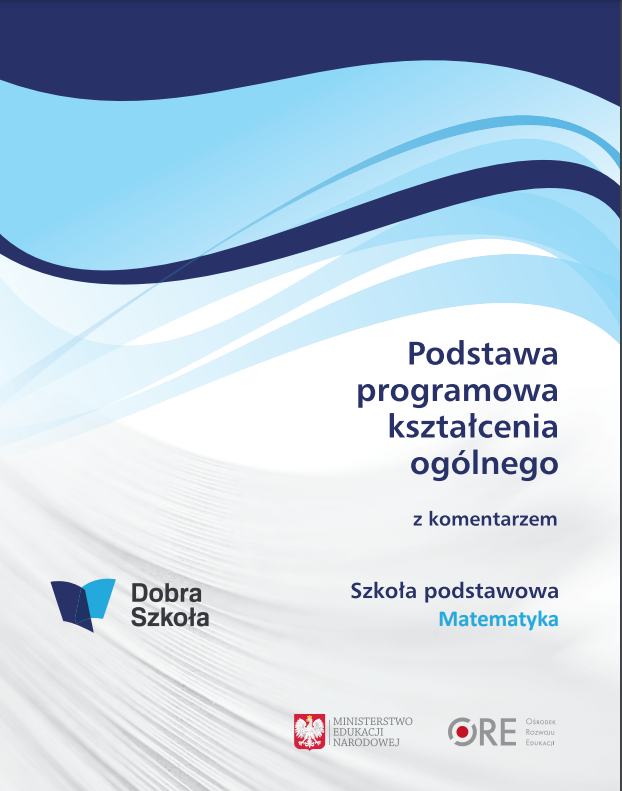 Podstawa Programowa 2017 Matematyka Szkoła Podstawowa