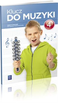 okladka Klucz do muzyki. Klasa 4. Zeszyt ćwiczeń. 