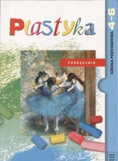 okładka - Plastyka. Klasa 4- 6. Podręcznik.